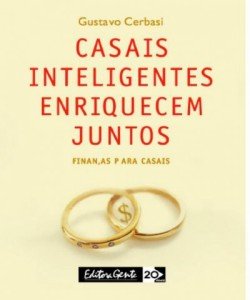 Casais Inteligentes Enriquecem Juntos: resumo, ideias e como aplicar